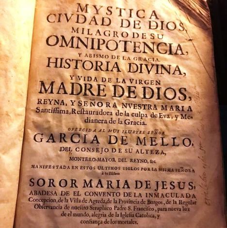 'La Mística Ciudad de Dios', de Sor María de Jesús de Ágreda. (Foto: https://www.reddit.com/r/rarebooks/).