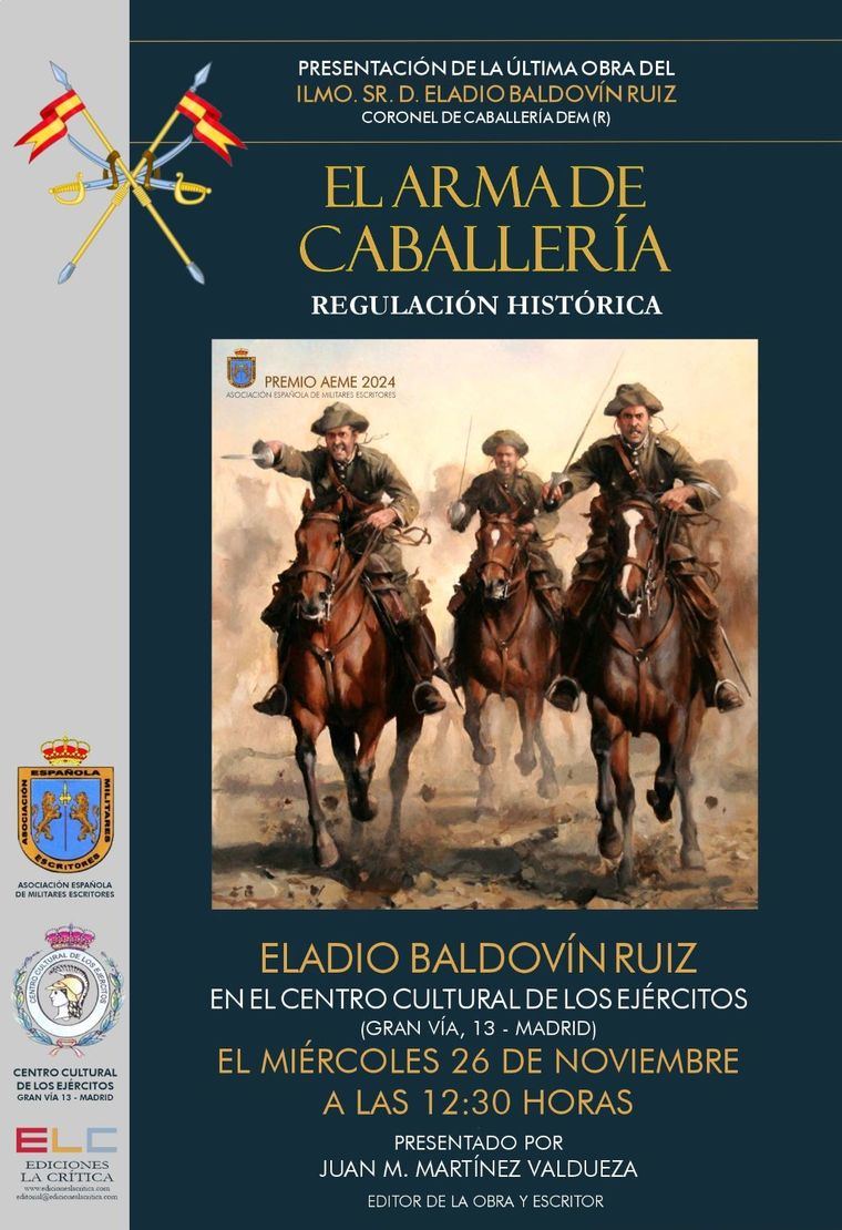 'El Arma de Caballería. Regulación histórica', de Eladio Baldovín Ruiz